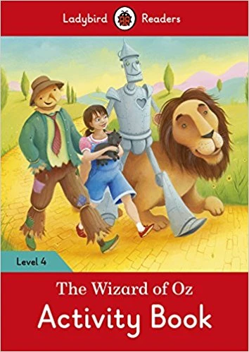 Ladybird Readers Level 4 - The Wizard of Oz Activity Book Ladybird Readers Level 4 - The Wizard of Oz Activity Book