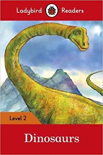 Ladybird Readers Level 2 : Dinosaurs SB - Ladybird Books