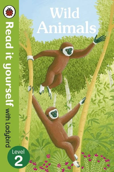 Ladybird : Read it Yourself L2 : Wild Animals - Ladybird Books