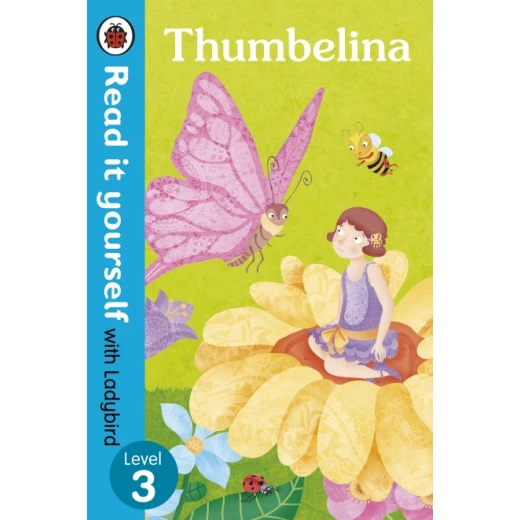 الدعسوقة: اقرأها بنفسك L3: Thumbelina الدعسوقة: اقرأها بنفسك L3: Thumbelina