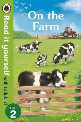On The Farm - Read It Yourself with Ladybird Level 2 Hardcover, 32 Pages - Penguin