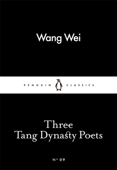 Penguin Little Black Classics, Three Tang Dynasty Poets, 64 Pages - بينجوين