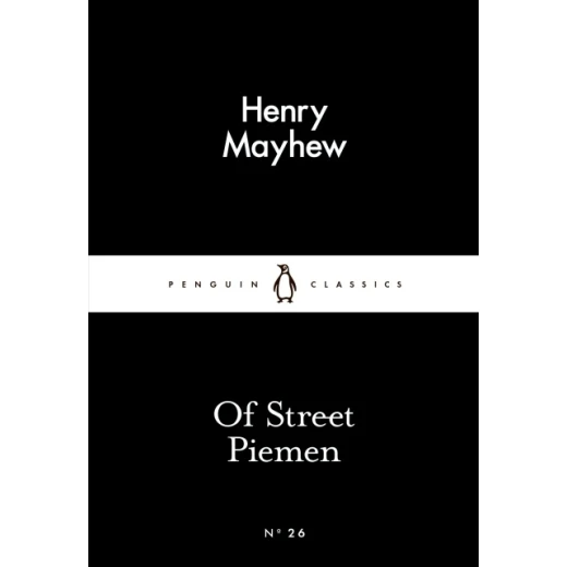 Penguin Little Black Classics, Of Street Piemen, 64 Pages Penguin Little Black Classics, Of Street Piemen, 64 Pages