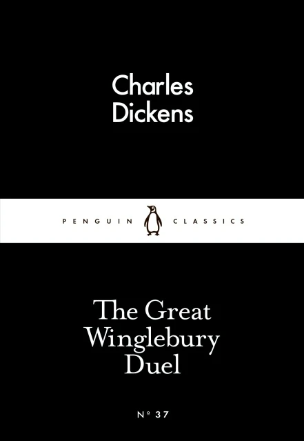 Penguin Little Black Classics, The Great Winglebury Duel, 64  Pages - بينجوين