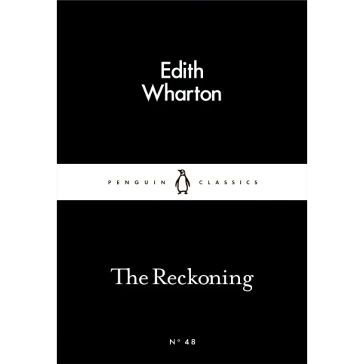 Penguin Little Black Classics, The Reckoning, 64 Pages Penguin Little Black Classics, The Reckoning, 64 Pages