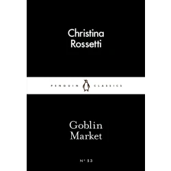 Penguin Little Black Classics, Goblin Market,  64  Pages