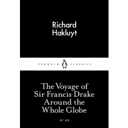 Penguin Little Black Classics, The Voyage of Sir Francis Drake Around the Whole Globe, 64  Pages
