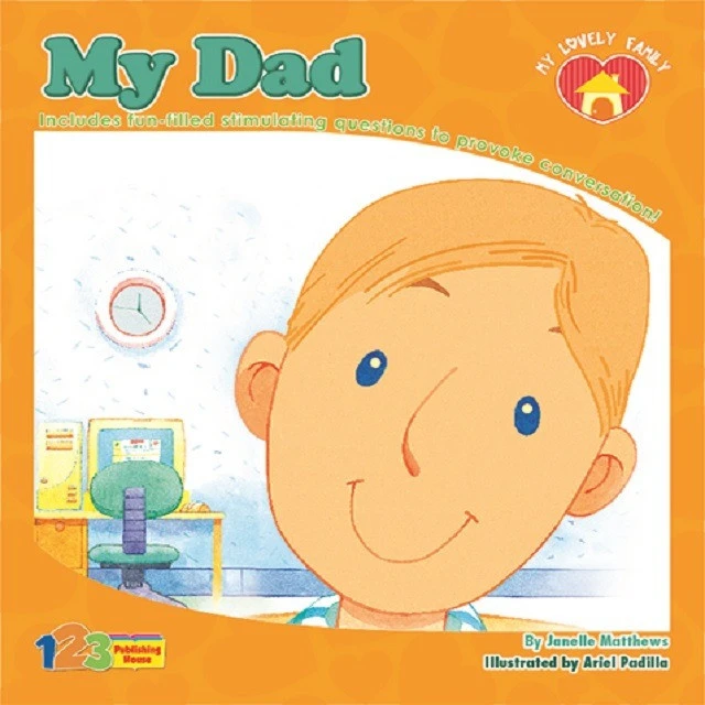 My Lovely Family Series My Dad Book - 1 2 3 ببلشنج هاوس