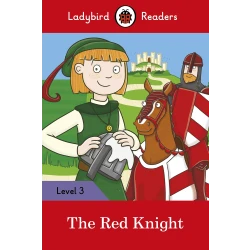 Ladybird Readers Level 3 - The Red Knight