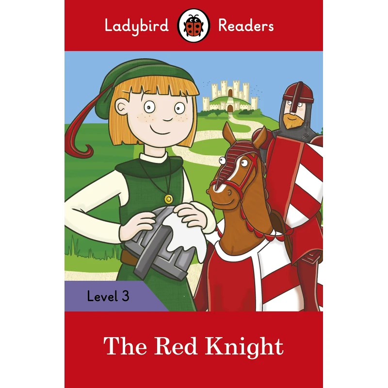 Ladybird Readers Level 3 - The Red Knight - Ladybird Books