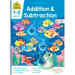 School Zone Addition & Subtraction 1-2 Workbook - School Zone