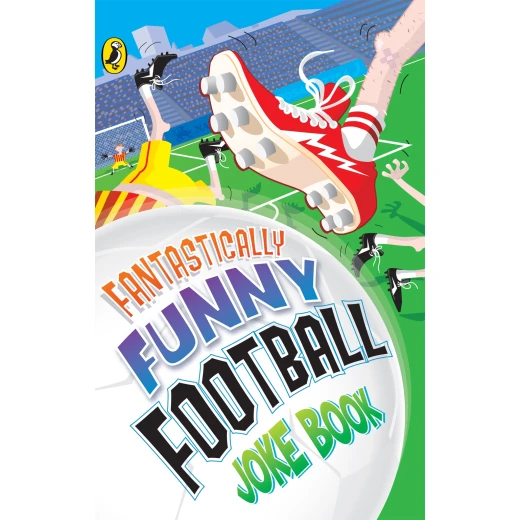Penguin, Fantastically Funny Football Joke Book Penguin, Fantastically Funny Football Joke Book