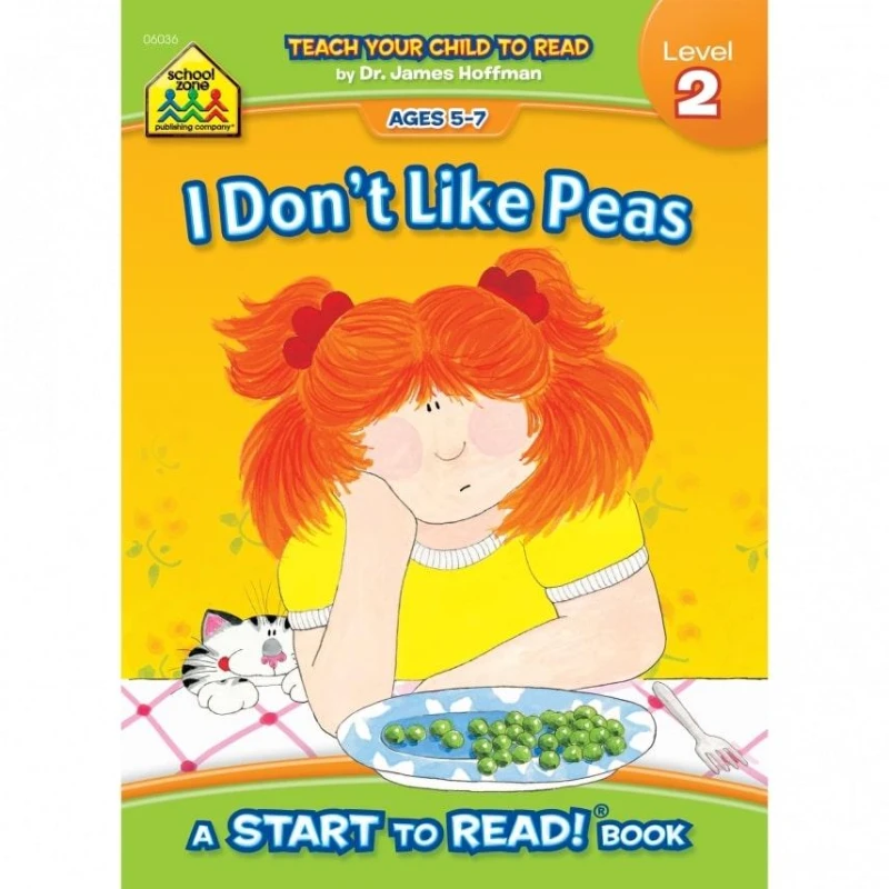 School Zone I Don't Like Peas - Level 2 Start to Read!® Book - School Zone