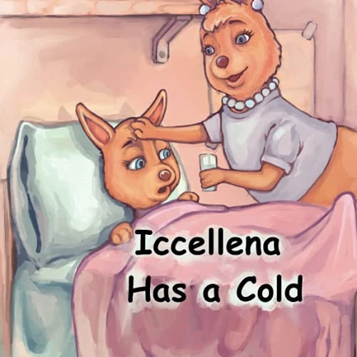 Iccellena Stories Iccellena Has a Cold - Iccellena's