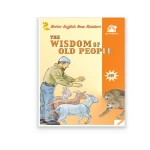 Dar Al Manhal Better Reader 6B:Wisdom Of Old People, 16 Pages - Dar Al Manhal
