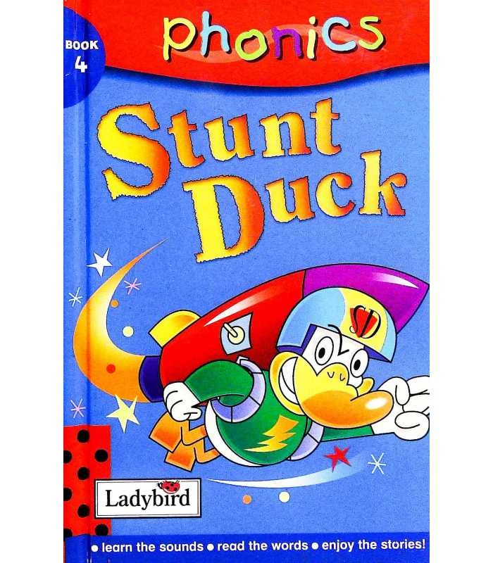 Phonics 04 Stunt Duck - Ladybird Books