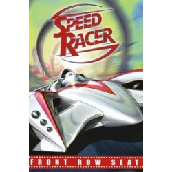 Speed Racer: Front Row Seat Storybook: Go, Speed Racer, Go!