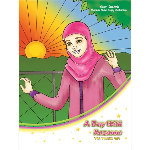 A Day with Razanne, Islamic Coloring Book for Muslim Girls (Ages 4–8) A Day with Razanne, Islamic Coloring Book for Muslim Girls (Ages 4–8)