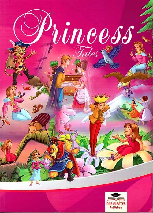 Princess Tales: Illustrated Classic Stories for Children | 2022 Edition | Beautifully Illustrated Fairy Tales Collection for Young Readers