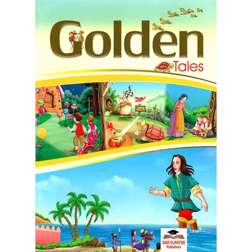 Golden Tales: Illustrated Classic Stories by Mansi Bagga | 2022 Edition | 70 Pages of Timeless Stories with Beautiful Illustrations | Published by Dar Al-Rateb Al-Jame’a Golden Tales: Illustrated Classic Stories by Mansi Bagga | 2022 Edition | 70 Pages of Timeless Stories with Beautiful Illustrations | Published by Dar Al-Rateb Al-Jame’a