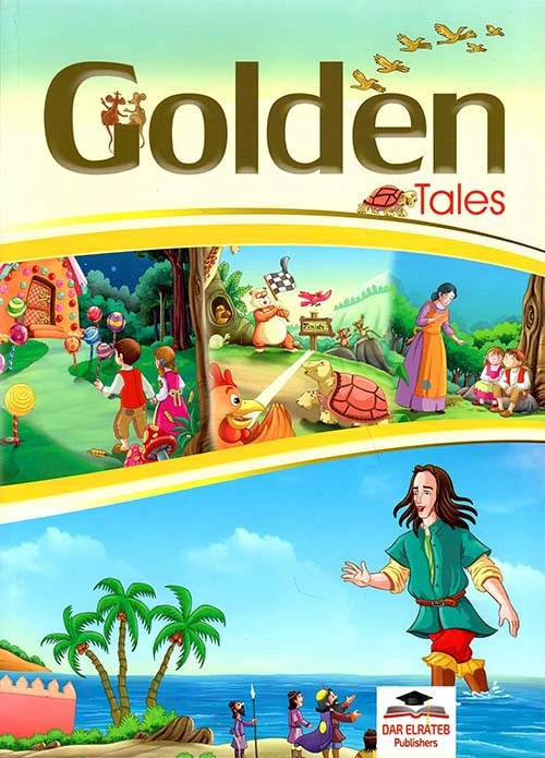 Golden Tales: Illustrated Classic Stories by Mansi Bagga | 2022 Edition | 70 Pages of Timeless Stories with Beautiful Illustrations | Published by Dar Al-Rateb Al-Jame’a