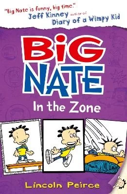 Big Nate Book Series: Big Nate in the Zone Paperback, Funny Story for Kids Big Nate Book Series: Big Nate in the Zone Paperback, Funny Story for Kids