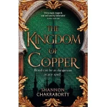 Penguin Random House Book The Kingdom of Copper Epic Fantasy Novel Hardcover Edition Set in a Middle Eastern Inspired World Political Intrigue Ancient Powers 1st Edition