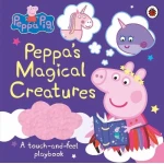 Peppa Pig's Magical Creatures Touch and Feel Board Book for Babies and Toddlers: Interactive Sensory Exploration with 2D Textures and Engaging Illustrations for Early Learning - Peppa Pig