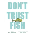 Funny Fishy Tales Presents: Don't Trust Fish! Children's Picture Book for Early Readers with Humorous Illustrations and Absurd Jokes, Perfect for Ages 3-7, Paperback Edition