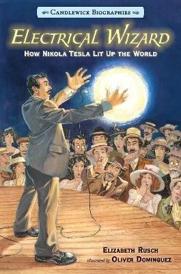 كتاب ساحر الكهرباء سيرة ذاتية للأطفال، قصة نيكولا تسلا، علوم وإبداع ملهم كتاب ساحر الكهرباء سيرة ذاتية للأطفال، قصة نيكولا تسلا، علوم وإبداع ملهم