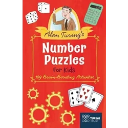 ألغاز أرقام آلان تورينج للأطفال: كتاب تعليمي مع ألعاب منطقية، أكثر من 100 لغز، يطور التفكير التحليلي ومهارات حل المشكلات، للأعمار من 7 إلى 12 سنة، جذاب وممتع