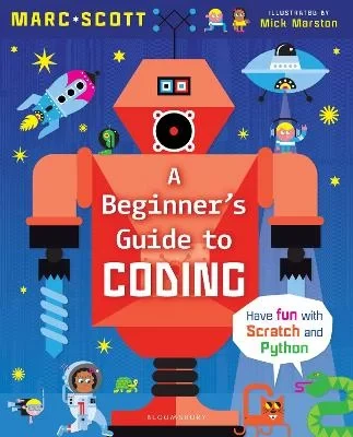 Beginner's Guide to Coding Educational Book, Introduction to Programming Concepts, Problem Solving Beginner's Guide to Coding Educational Book, Introduction to Programming Concepts, Problem Solving