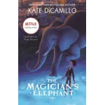 The Magician's Elephant Book Hardcover Edition for Children, A Journey of Hope and Wonder, Based on the Novel by Kate DiCamillo