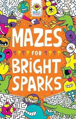 Mazes For Bright Sparks Activity Book, Brain Games, Problem Solving, Ages 4-8 - Image 2