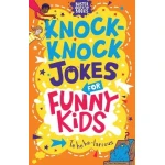 Knock Knock Jokes for Funny Kids, Classic Humor, Easy to Read, Family Fun