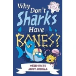 Book: Why Don't Sharks Have Bones? Educational Children's Book About Sharks