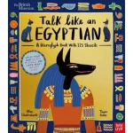 كتاب المتحف البريطاني التعليمي: تحدث مثل المصري للأطفال، مقدمة إلى اللغة والثقافة المصرية القديمة، بتنسيق تفاعلي مع الرسوم التوضيحية والحقائق. - المتحف البريطاني