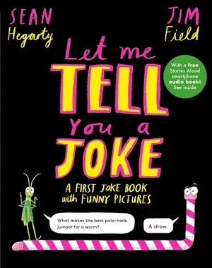Let Me Tell You A Joke Children's Book Funny Jokes for Kids Ages 4-8 Let Me Tell You A Joke Children's Book Funny Jokes for Kids Ages 4-8