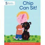 Chip Can Sit!: My Letters and Sounds Phase Three Phonics Reader